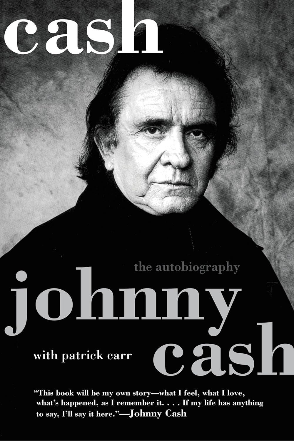 Cash: The Autobiography – The Man in Black's Candid Memoir of Music, Struggles, and Triumph Paperback – October 7, 2003